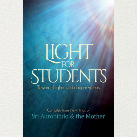 Light For Students – Towards Higher And Deeper Values - eBook