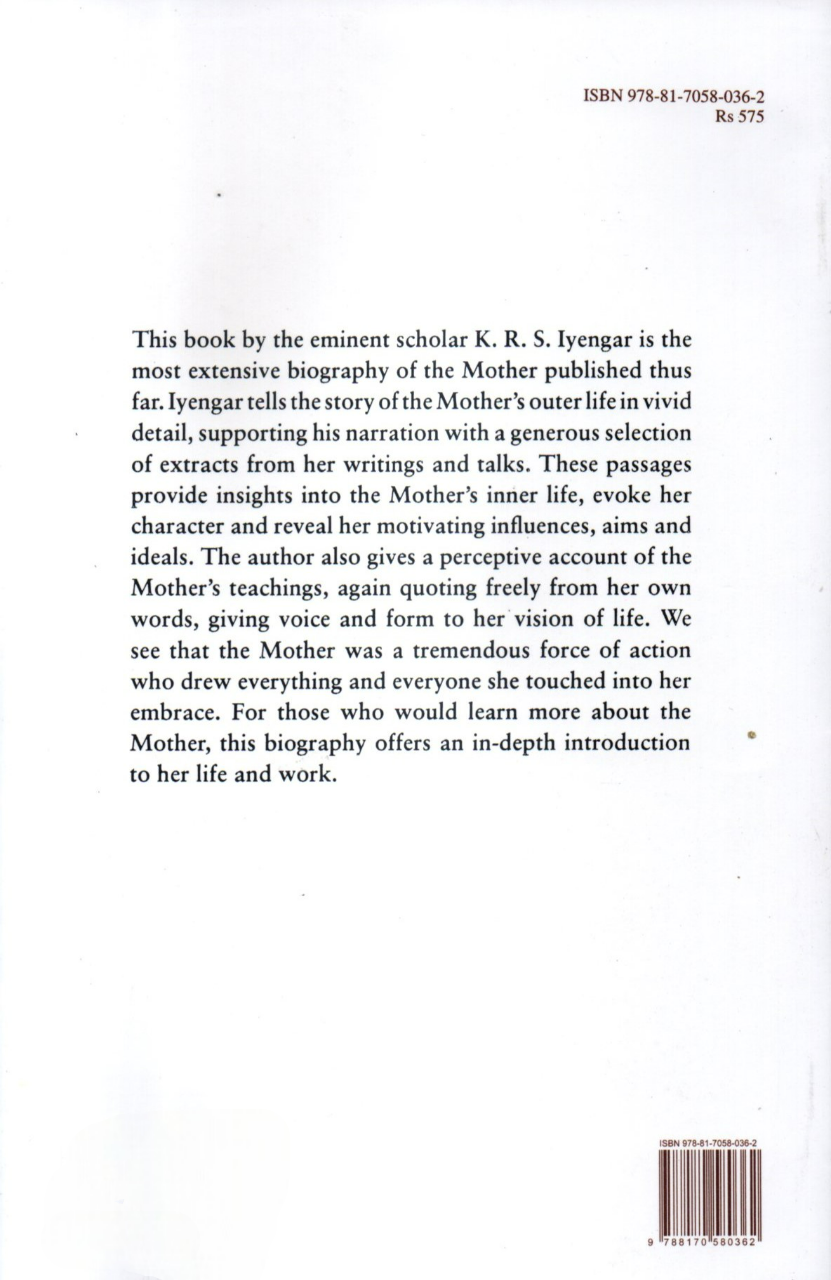 On The Mother - The Chronicle Of A Manifestation And Ministry By K. R. Srinivasa Iyengar