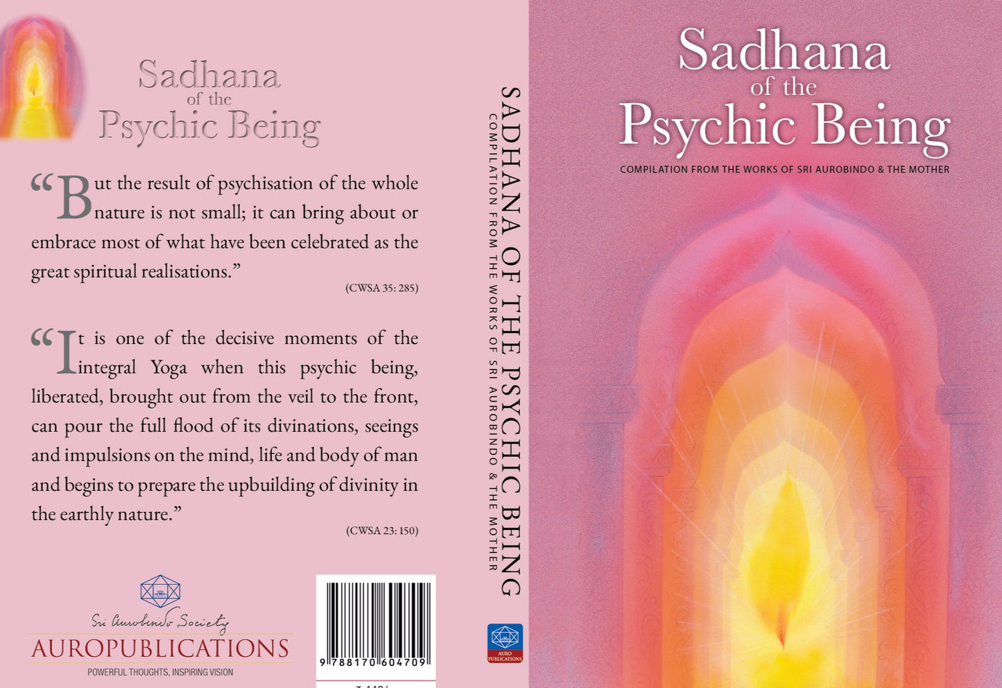 Sadhana of the Psychic Being – Compilation from the Works of Sri Aurobindo & The Mother