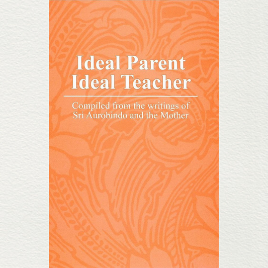 Ideal Parent / Ideal Teacher