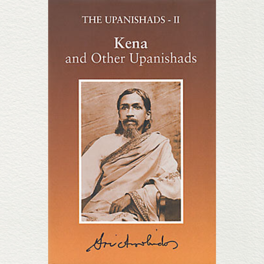 online-shopping-the-upanishads-2-kena-by-sri-aurobindo-at-aurastore-pondicherry