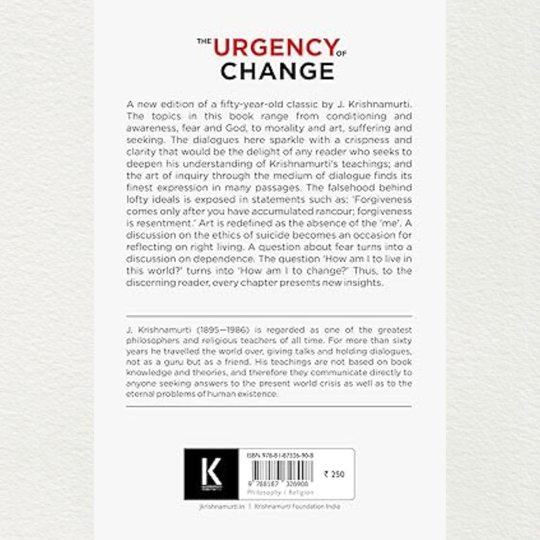 The Urgency Of Change By J krishnamurti