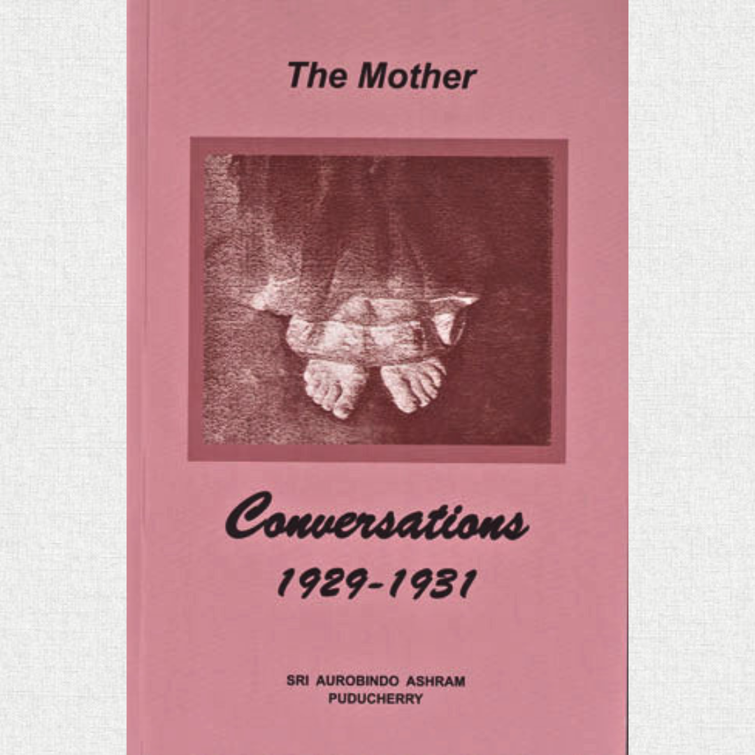 Conversations 1929–1931 — The Mother