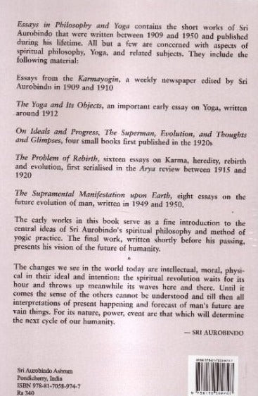 Essays In Philosophy And Yoga - Sri Aurobindo