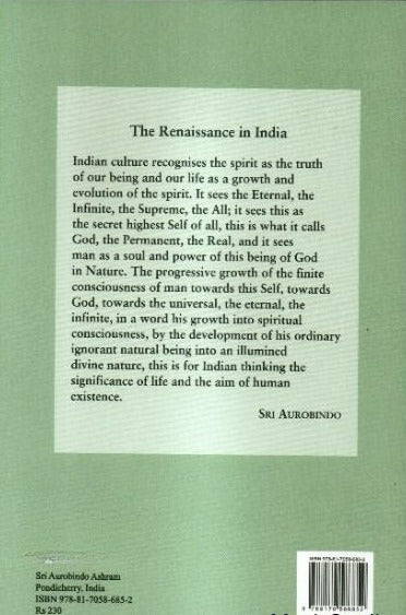 The Renaissance In India And Other Essays On Indian Culture - Sri Aurobindo