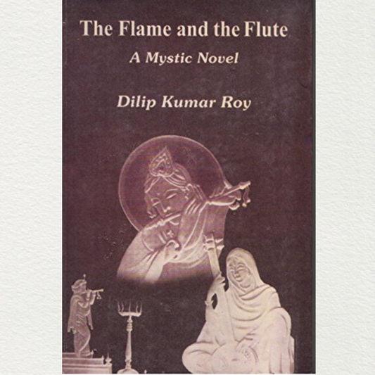 The Flame And The Flute 