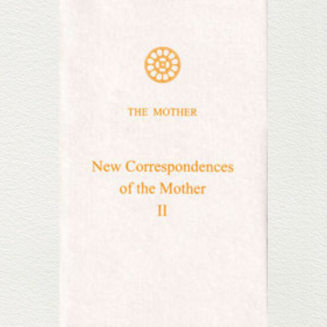 buy new correspondences of the mother vol ii from sri aurobindo ashram pondicherry marketed by aura store