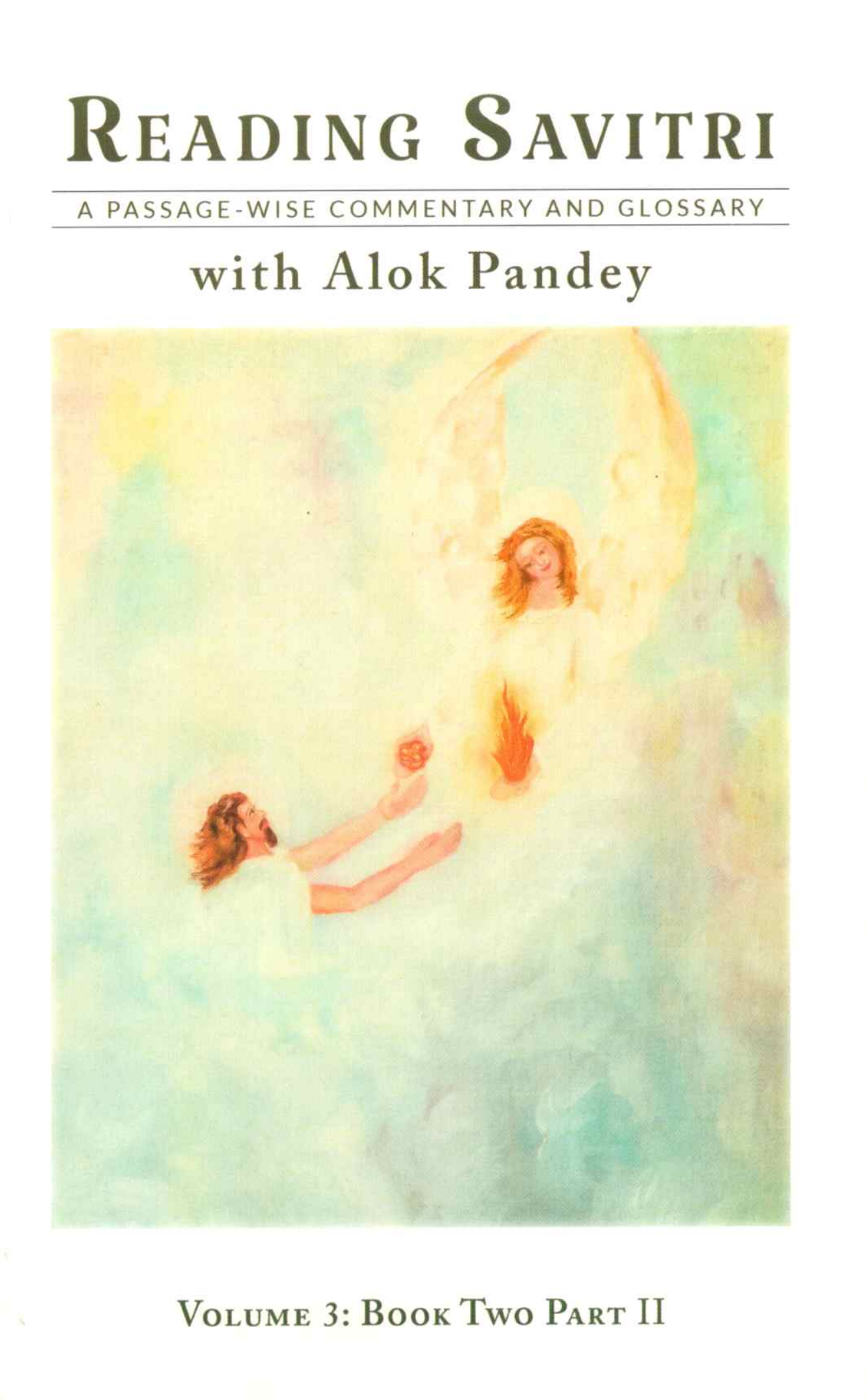 Reading Savitri With Alok Pandey - Set of 8 Volumes