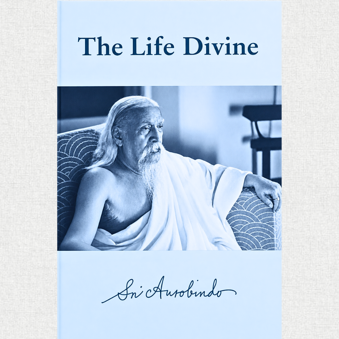 The Life Divine by Sri Aurobindo (Hard Bound Special Volume)