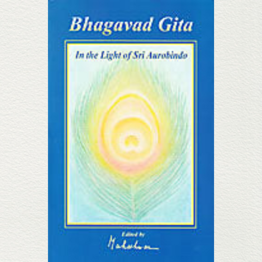 buy bhagavad gita in the light of sri aurobindo by maheshwar or dr. h. maheshwari marketed by aura store pondicherry