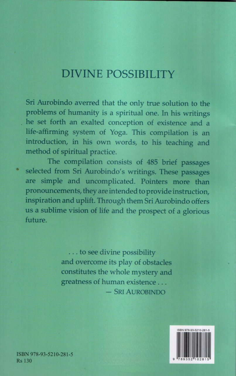 Divine Possibility — Selected Writings Of Sri Aurobindo