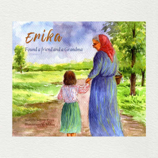 Erika - Found A Friend And A Grandma By Sajjyoti Priya