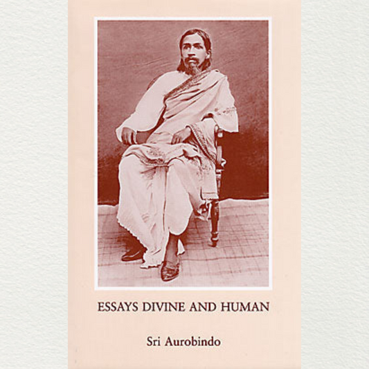 essay-divine-and-human-by-sri-aurobindo-book-at -aura-experience-store-pondicherry