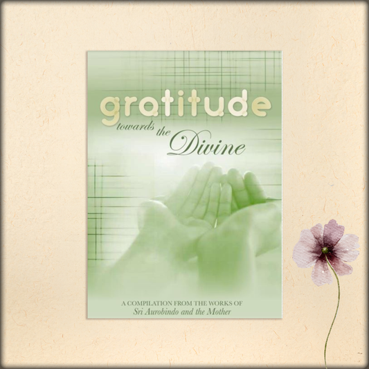 gratitude towards the divine - compilation done by jamshed m. mavalwalla