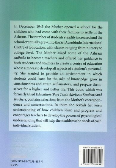 Guidance On Education: Advice To Students And Teachers Education (Part 2) - The Mother