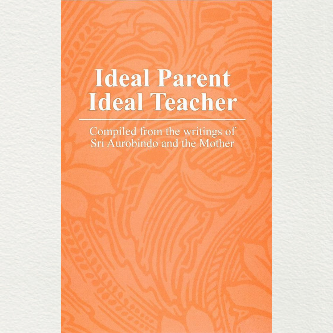 Ideal Parent / Ideal Teacher