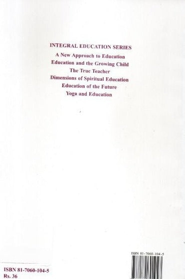 Education Of The Future (Integral Education Series)