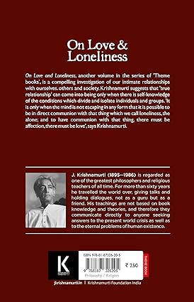 On Love And Loneliness - J.Krishnamurti