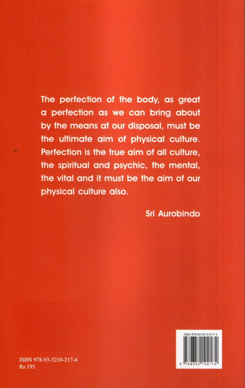 Sri Aurobindo And The Mother On Physical Education