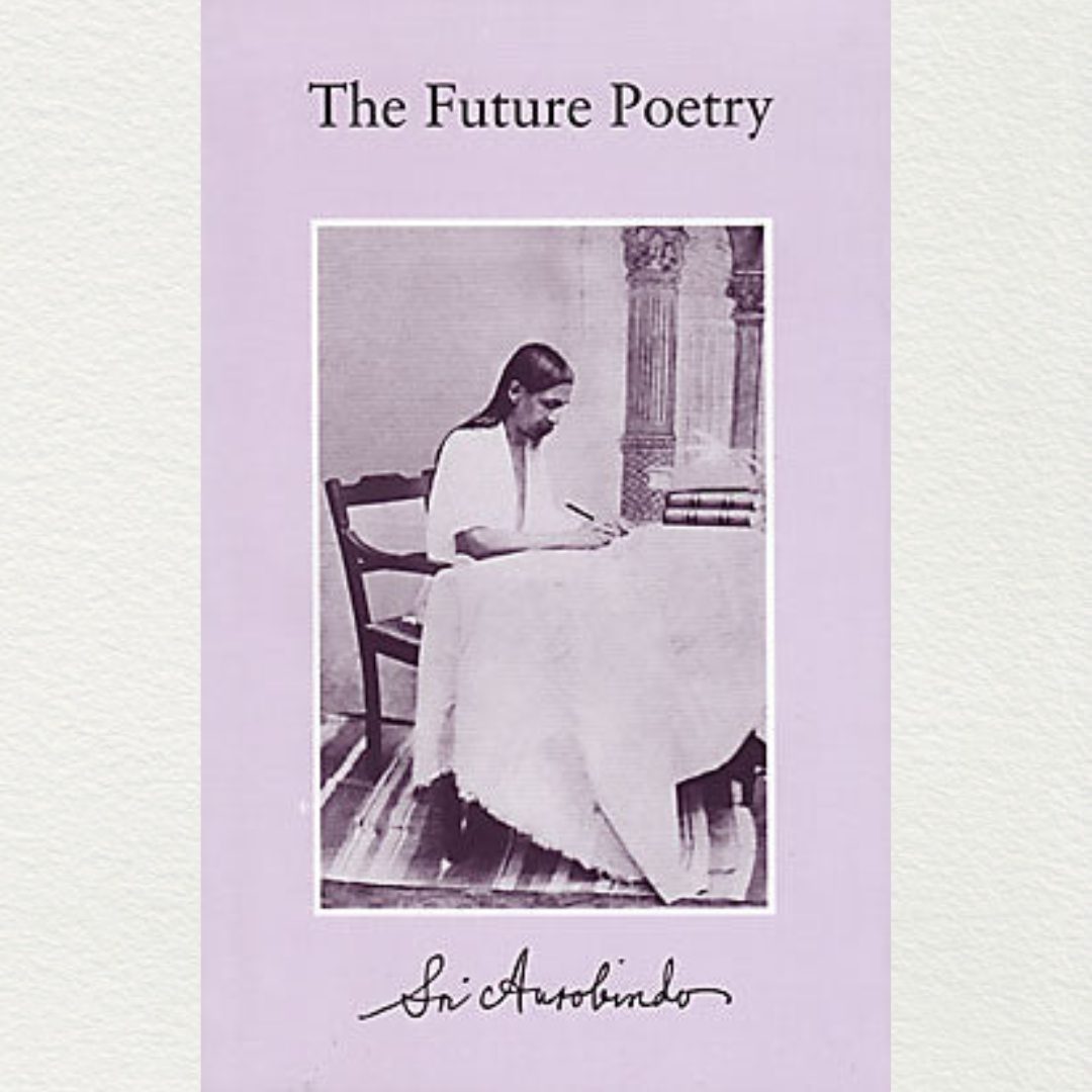 online-shopping-the-future-poetry-by-sri-aurobindo-from-sri-aurobindo-ashram-pondicherry-available-at-aurastore