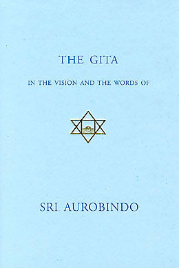 the-gita-in-the-vision-and-the-words-of-sri-aurobindo-books-from-sri-aurobindo-ashram-at-auraexperience-store-pondicherry