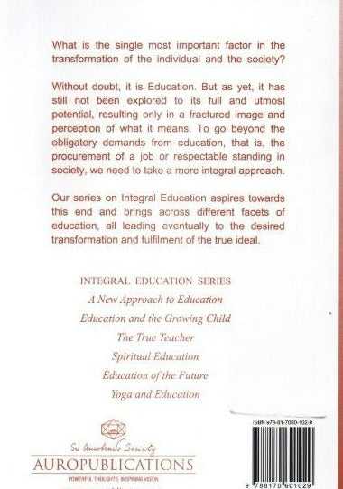 The True Teacher ( Integral Education Series )