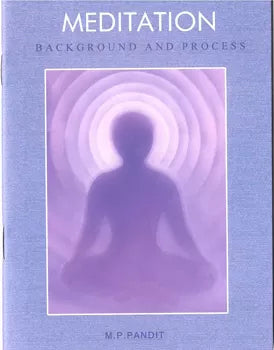 Meditation – Background and Process