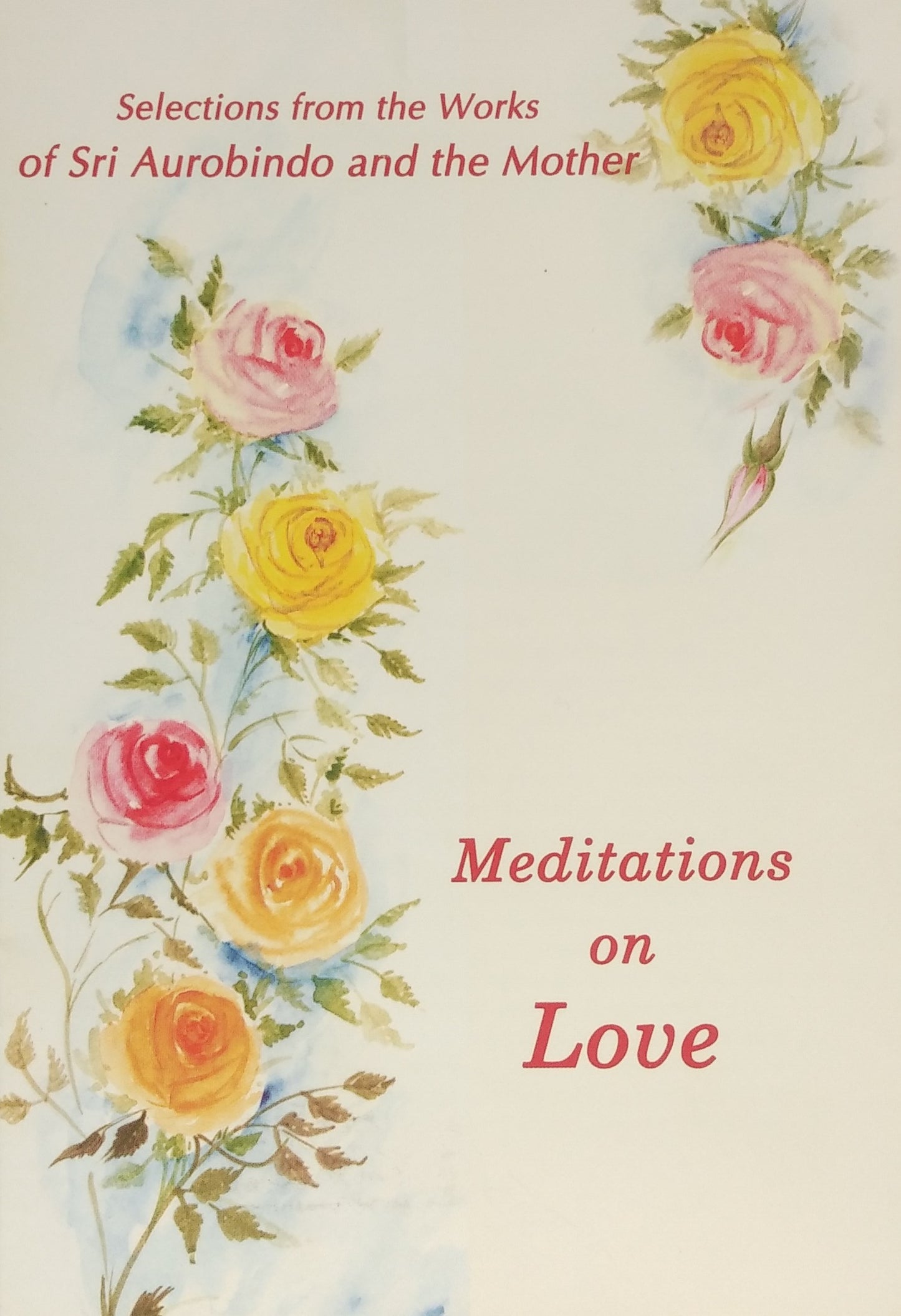 Words Of Sri Aurobindo And The Mother - (Set Of 4 Booklets)