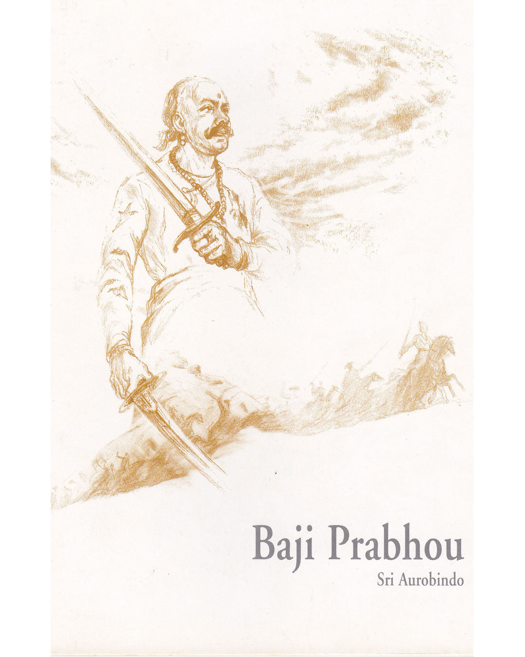 shop baji prabhou written by sri aurobindo of sri aurobindo ashram pondicherry marketed by aura store