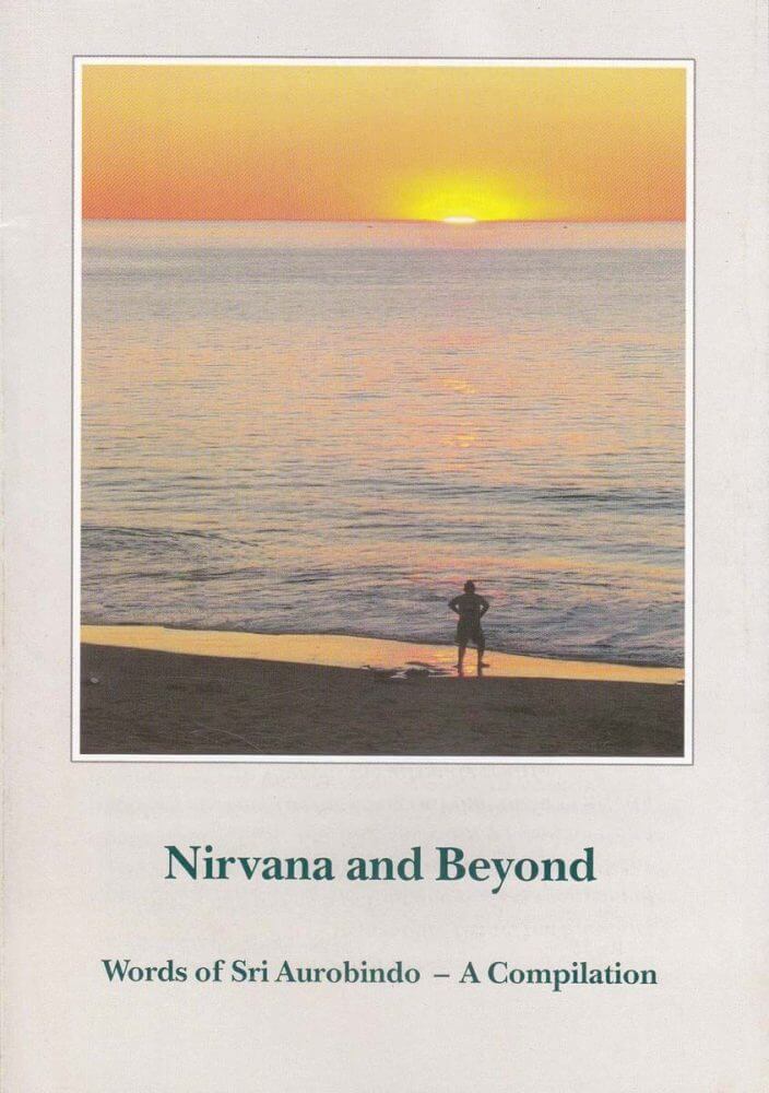 Nirvana and Beyond